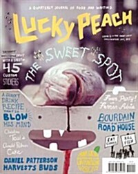 Lucky Peach Issue 2: The Sweet Spot (Paperback)