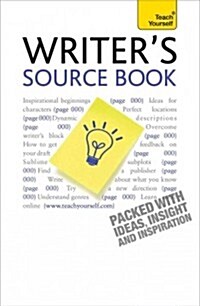 The Writers Source Book : Inspirational ideas for your creative writing (Paperback)