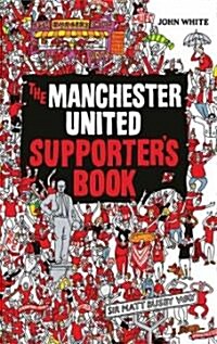 Manchester United Supporters Book (Hardcover)