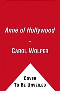 Anne of Hollywood (Hardcover)