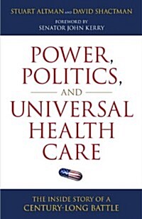 [중고] Power, Politics, and Universal Health Care (1st, Hardcover)