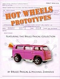 Hot Wheels Prototypes (Paperback)