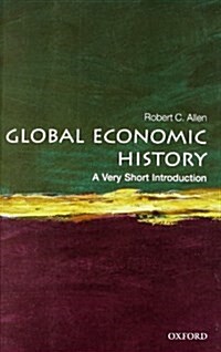 Global Economic History: A Very Short Introduction (Paperback)