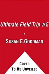 Ultimate Field Trip #5: Blasting Off to Space Academy (Paperback)