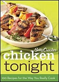 Betty Crocker Chicken Tonight (Hardcover)