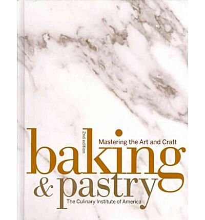 Baking and Pastry (Hardcover, 2nd)