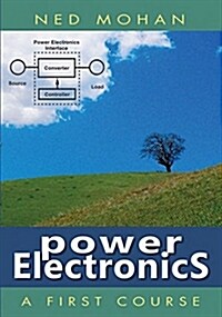 [중고] Power Electronics: A First Course (Hardcover)