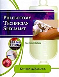 Phlebotomy Technician Specialist (Paperback, 2, Revised)