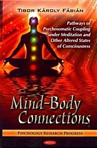 Mind-Body Connections (Hardcover, UK)