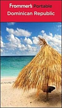 Frommers Portable Dominican Republic (Paperback, 5th)