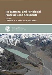 Ice-Marginal and Periglacial Processes and Sediments (Hardcover)