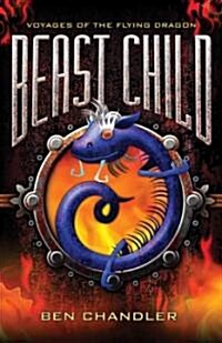 Beast Child: Book Two Volume 2 (Paperback)