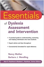 Essentials of Dyslexia Assessment and Intervention (Paperback)