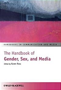 The Handbook of Gender, Sex, and Media (Hardcover)