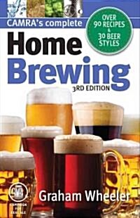 Camras Complete Home Brewing (Paperback, 3rd)