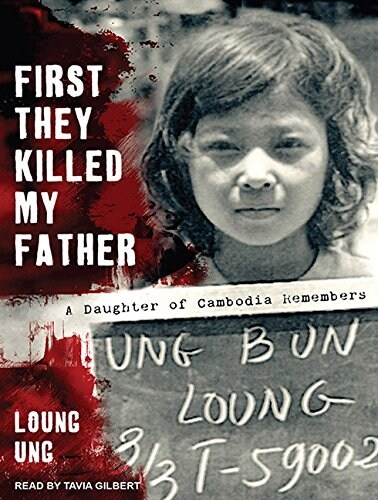 First They Killed My Father: A Daughter of Cambodia Remembers (Audio CD, CD)