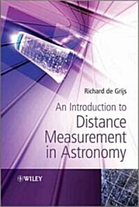 An Introduction to Distance Measurement in Astronomy (Hardcover)