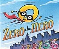 Zero the Hero (Hardcover)
