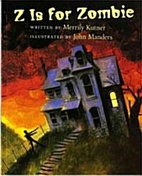 Z Is for Zombie (Paperback)