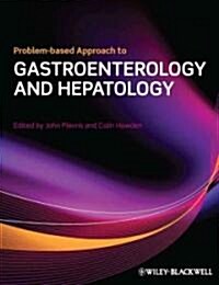 Problem-Based Approach to Gastroenterology and Hepatology (Paperback)