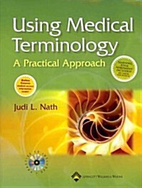 Using Medical Terminology, A practical Approach + Stedmans Medical Dictionary for the Health Professions and Nursing, Illustrated, Seventh Edition (Paperback, Hardcover, PCK)
