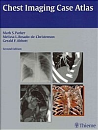 Chest Imaging Case Atlas (Hardcover, 2)