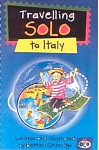 Travelling Solo to Italy (Paperback)