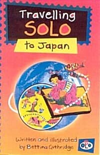 Travelling Solo to Japan (Paperback)