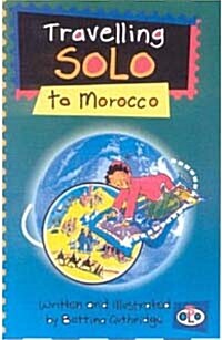 Travelling Solo to Morocco (Paperback)