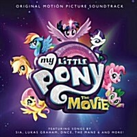 [수입] Various Artists - My Little Pony: The Movie (마이 리틀 포니) (Soundtrack)(CD)