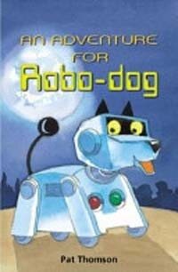 An Adventure for Robo Dog (Paperback, 1st)