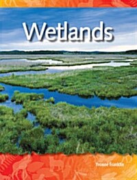 TCM Science Readers 3-4: Biomes and Ecosystems: Wetlands (Book + CD)