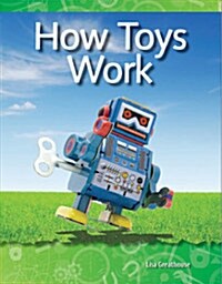 TCM Science Readers 4-6: Forces and Motion: How Toys Work (Book + CD)