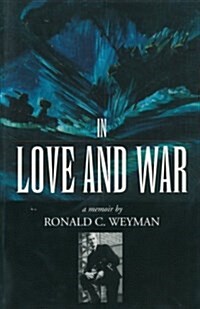 In Love and War (Paperback)