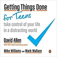 [중고] Getting Things Done for Teens: Take Control of Your Life in a Distracting World (Paperback)