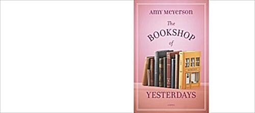 The Bookshop of Yesterdays (Hardcover)