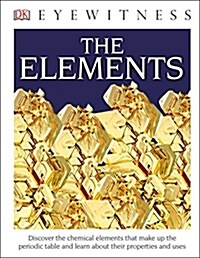 [중고] DK Eyewitness Books: The Elements (Hardcover)
