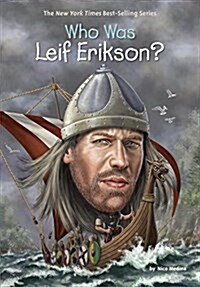 Who Was Leif Erikson? (Library Binding)