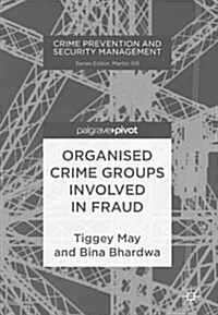 Organised Crime Groups Involved in Fraud (Hardcover, 2018)