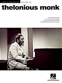 Thelonious Monk: Jazz Piano Solos Series Volume 49 (Paperback)