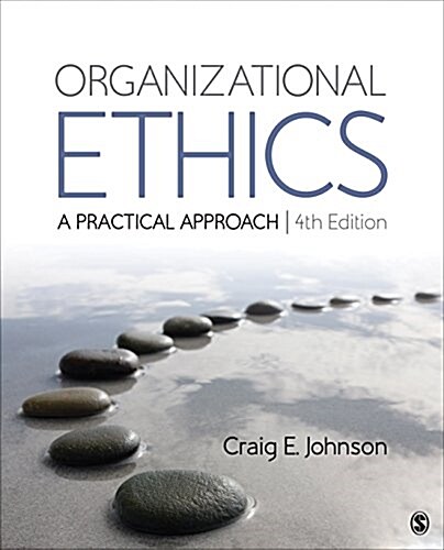 Organizational Ethics: A Practical Approach (Paperback, 4)