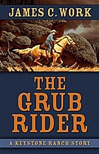 The Grub Rider (Library Binding)