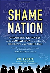 Shame Nation: The Global Epidemic of Online Hate (Paperback)