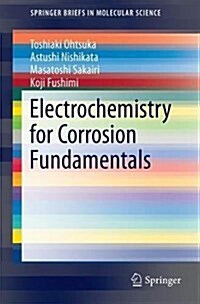 Electrochemistry for Corrosion Fundamentals (Paperback)