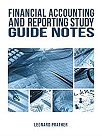 Financial Accounting and Reporting Study Guide Notes (Paperback)
