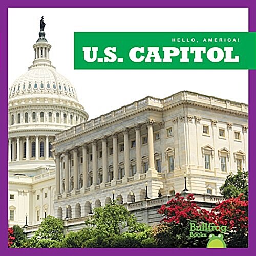 U.S. Capitol (Library Binding)