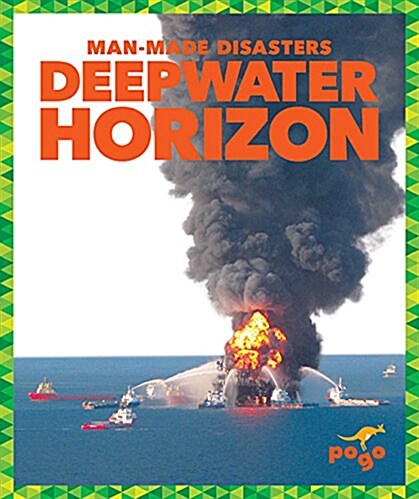 Deepwater Horizon (Library Binding)