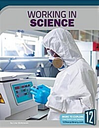 Working in Science (Library Binding)