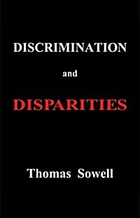 Discrimination and Disparities (Hardcover)