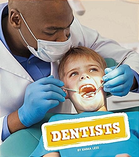 Dentists (Library Binding)